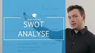 SWOT Analyse strategische Planung Unternehmensführung Fachwirt IHK zB Wirtschaftsfachwirt [upl. by Arika866]