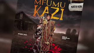 Waxy kay  fumu kazi [upl. by Melleta]