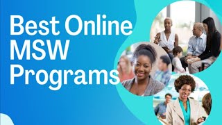 The Best Online MSW Programs Available Of 2023  Master Of Social Work Programs Online [upl. by Warton]