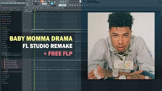 Blueface  Baby Momma Drama FL Studio Remake  Free FLP [upl. by Nutter]