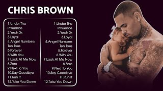 CHRIS BROWN Greatest Hits Full Album 2024 Lyrics  CHRIS BROWN Best Songs 2024 [upl. by Kevon]