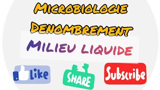 Microbiologie Dénombrement des micro organismes numération en milieu liquide [upl. by Tenrag]