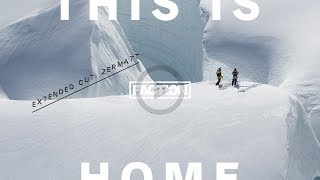 THIS IS HOME  Extended Cut Zermatt [upl. by Prudie]