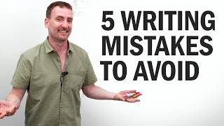 5 Common Writing Mistakes to Avoid [upl. by Suchta898]