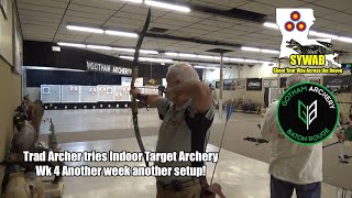 Trad Archer shoots indoor target at Gotham Archery week 4 [upl. by Ennalyrehc960]