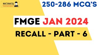 FMGE JAN 2024 Recall  Part  6  Quick Recall [upl. by Avis519]