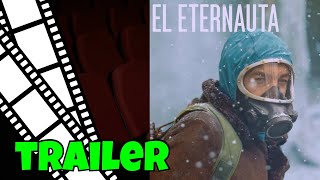 El Eternauta  The Eternaut  Trailer oficial subtitulado [upl. by Sille753]