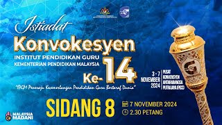 Konvokesyen IPG KPM Ke14 Tahun 2024  Sidang 8 [upl. by Aryan]