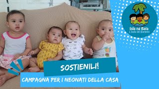 Sosteniamo i Neonati della Casa Famiglia [upl. by Lekram]