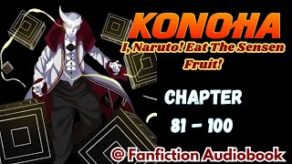 Konoha I Naruto Eat The Sensen Fruit Chapter 81  100 [upl. by Ximenez]