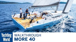 More 40  First Look  Yachting World [upl. by Odrawde]