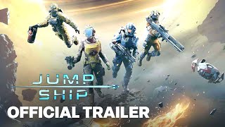 Jump Ship Official Gameplay Trailer [upl. by Niels627]