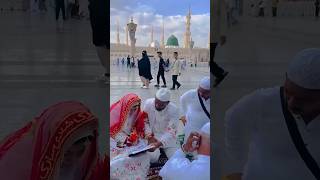 Nikah in Madina Sharif 🥰 Masha Allah islamicvideoshortsytshortsshortsvideoyoutubeshortsreels [upl. by Murdock449]