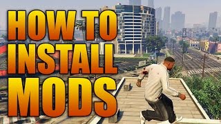 How to Install Mods for GTAV on PC Grand Theft Auto 5 Mod Tutorial [upl. by Malamut]