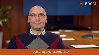 Ersel  Alberto Cattaneo  Scenario Macroeconomico [upl. by Eelarat]