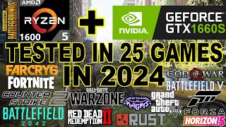 GTX 1660 SUPER  Ryzen 5 1600  Test in 25 Games in 2024 [upl. by Nwotna]