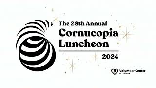 28th Annual Cornucopia Luncheon [upl. by Ronnica]