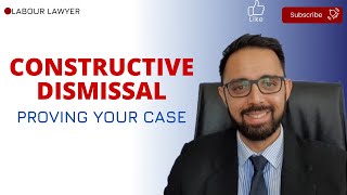 L182 CONSTRUCTIVE DISMISSAL  PROVING YOUR CASE [upl. by Warfield869]