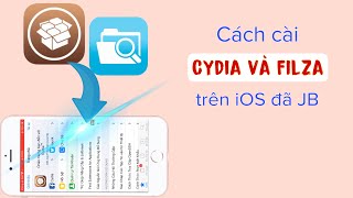 Cách cài Cydia và Filza trên iOS đã Jailbreak hadu75tv [upl. by Nednarb]