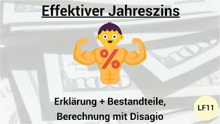 Effektiver Jahreszins erklärt amp Berechnung bei Disagio [upl. by Singh434]