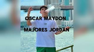 Mejores Jordan  Oscar Maydon full audio [upl. by Irwinn]