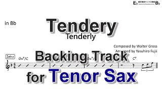 Tenderly Backing Track with Sheet Music for Tenor Sax [upl. by Lazare]