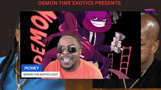 Demon Time Exotics Links Up With Jdiggs  Wack 100 Throws Shade Again [upl. by Oba]