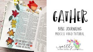 Gather Bible Journaling Process Video [upl. by Enahsal]