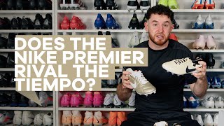 Nike Tiempo vs Nike Premier  Which is best [upl. by Sylram]