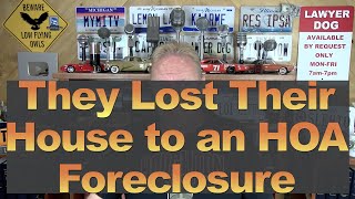 They Lost Their House to an HOA Foreclosure [upl. by Grimbald]