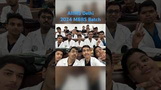 AIIMS Delhi  2024 MBBS Batch clipsneetaspirantmotivationmbbs [upl. by Blaire746]