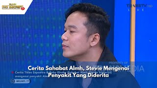 Cerita Sahabat Almh Stevie Mengenai Penyakit Yang Diderita  RUMPI 250324 P1 [upl. by Oiceladni]