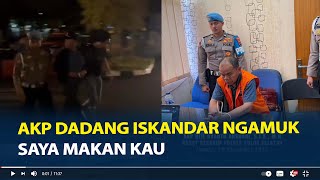 AKP Dadang Iskandar Ngamuk saat Serahkan Diri usai Tembak AKP Ulil Ryanto Saya Makan Kau [upl. by Sauer717]