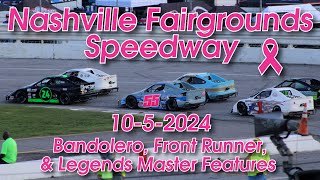 Fan View Nashville Fairgrounds Speedway 10524 Bandolero Front Runner amp Legends Master Features [upl. by Nwahsid]