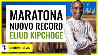 MARATONA DI BERLINO IL NUOVO RECORD DI ELIUD KIPCHOGE [upl. by Landau]