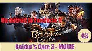 FR Baldurs gate 3  On détruit la Fonderie de la garde dacier  Episode 63 [upl. by Gagnon]