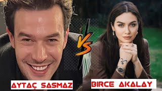 Aytaç Sasmaz vs Birce Akalay Lifestyle Comparison 2024 Age height weight religion biography etc [upl. by Aivatahs]