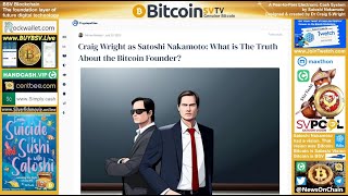 News Craig Wright as Satoshi Nakamoto [upl. by Edmondo]