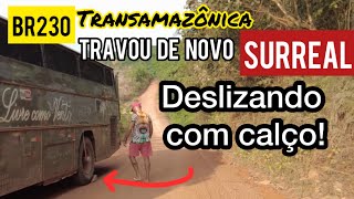 Desesperador O ônibus tá voltando mesmo com calço  travamos na subida BR230 Transamazônica [upl. by Yesak]