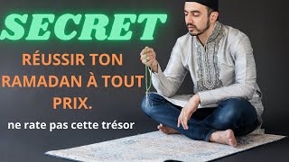 LE SECRET SUR COMMENT RÉUSSIR SON RAMADANne rate pas cette trésor EN 2024 [upl. by Roots]