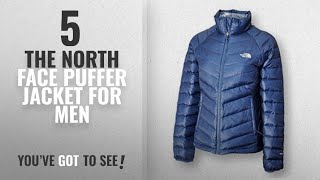 Top 10 The North Face Puffer Jacket 2018   New amp Popular 2018 [upl. by Aihcropal]