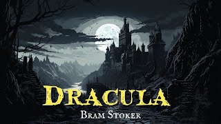 Dracula by Bram Stoker  Part 2 2  Free Audiobook  Full Audiobook [upl. by Eitsrik94]