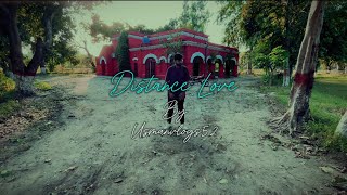 Distance Love ❤️ Song 🎧 [upl. by Naehgem794]