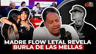 MADRE DE FLOW LETAL LLORA DE IMPOTENCIA Y REVELA BURLA DE LAS MELLAS FRESH ¡FUE PASIONAL [upl. by Valdas]