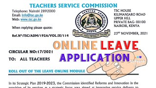 How to apply for a leave on TSC online portal for teachers by Franklyne Abungana [upl. by Sedecrem]