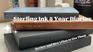 Sterling Ink 5 Year Diaries Review amp How I Plan to Use Them [upl. by Calva]