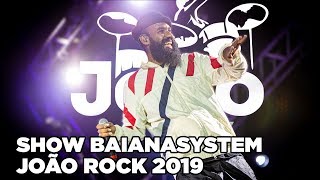 BaianaSystem  João Rock 2019 Show Competo [upl. by Xylina]