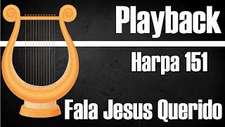 FALA ME SUAVEMENTE HARPA 151 PLAYBACK GOSPEL [upl. by Drawyah362]