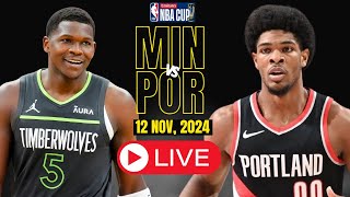 🔴LIVE  Minnesota Timberwolves Vs Portland Trail Blazers  NBA Cup  NBA Live  NOV 12 2024  2K [upl. by Davenport]