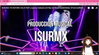 REACCIONANDOSUKUNA VS SATORU GOJO RAP Jujutsu Kaisen El Rey de Reyes DarckStar ProdIsuRMX [upl. by Nutter563]